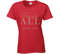 Flaws&amp; All Ladies T Shirt