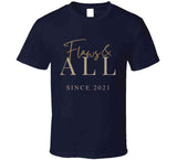 Flaws&amp; All T Shirt